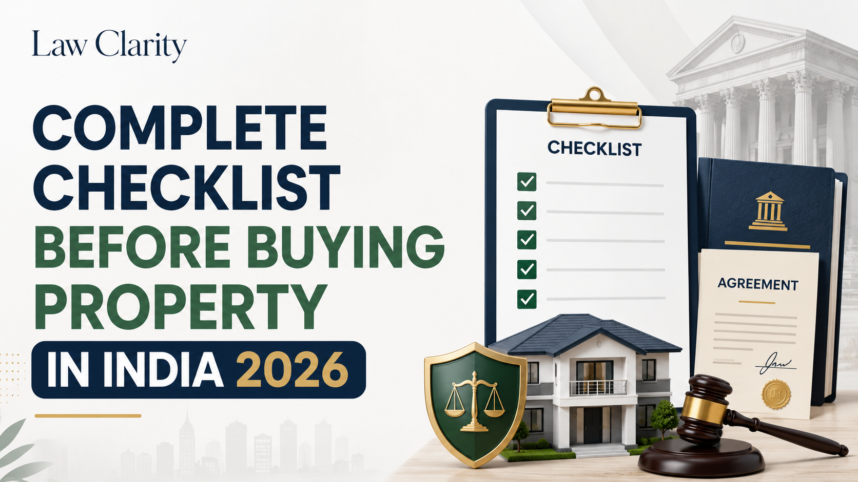 Complete Checklist Before Buying Property in India 2026 legal guide by LawClarity